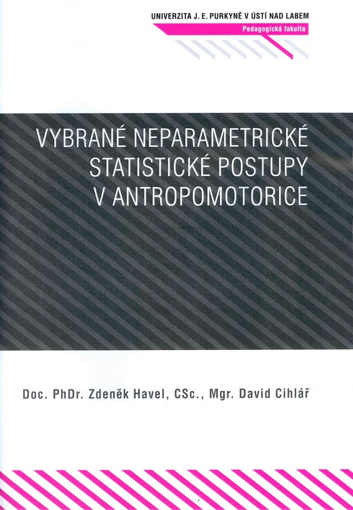 Vybrané neparametrické statistické postupy v antropomotorice