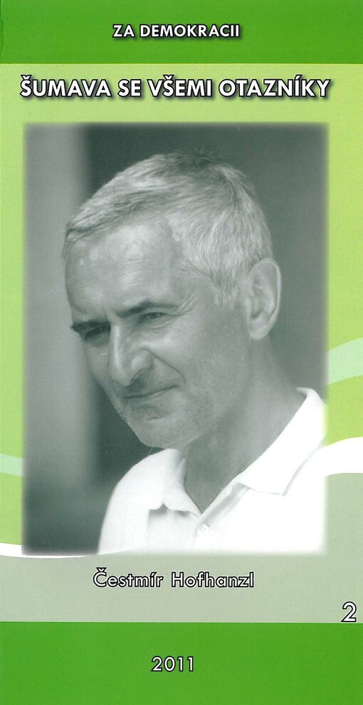 Šumava se všemi otazníky