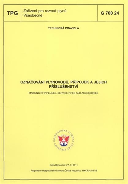 Označování plynovodů, přípojek a jejich příslušenství = Marking of pipelines, service pipes and accessories : TPG G 700 24 : technická pravidla schválena dne 27.9.2011 : [platí od 1.12.2011
