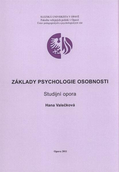 Základy psychologie osobnosti :studijní opora