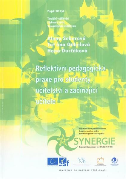 Reflektivní pedagogická praxe pro studenty učitelství a začínající učitele