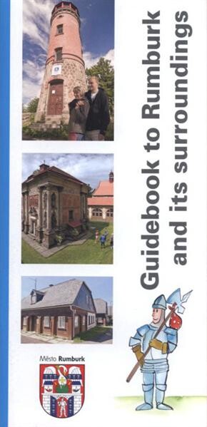 Guidebook to Rumburk and its surroundings