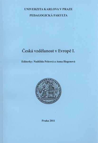 Česká vzdělanost v Evropě I.