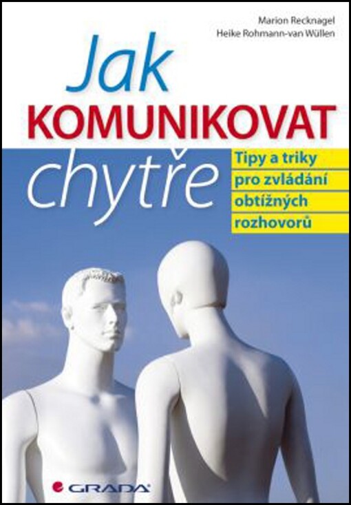 Jak komunikovat chytře