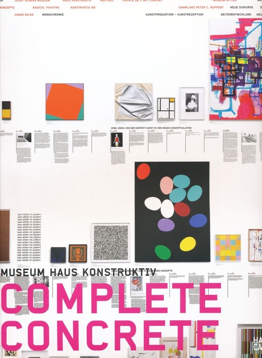 Complete concrete : the Haus Konstruktiv collection and the exhibition 