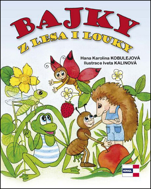 Zlatá edice :bajky : [antologie nesmrtelných klasických bajek, 1. vyd.