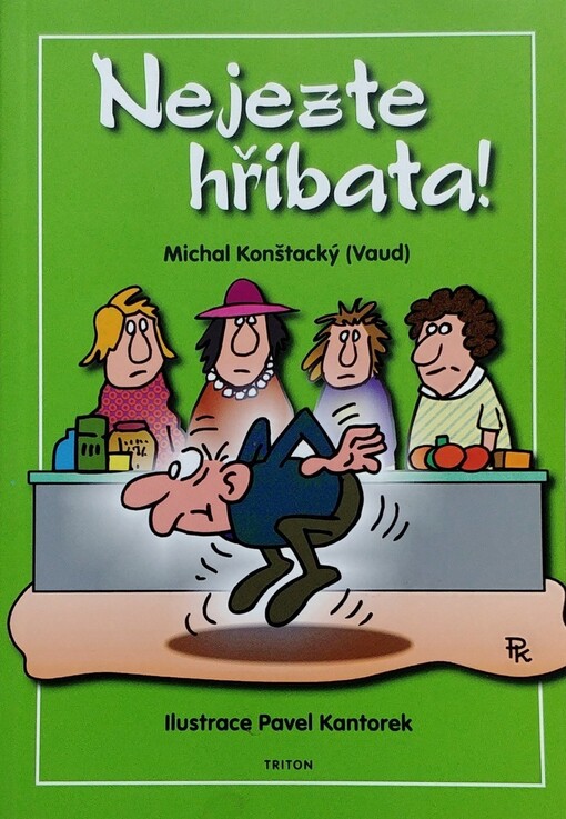 Nejezte hříbata!
