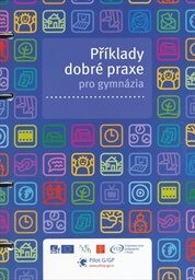 Příklady dobré praxe pro gymnázia