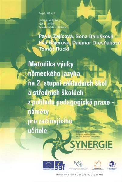 Metodika výuky německého jazyka na 2. stupni základních škol a středních školách z pohledu pedagogické praxe : náměty pro začínajícího učitele
