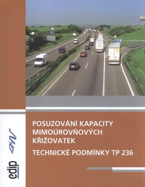 Posuzování kapacity mimoúrovňových křižovatek