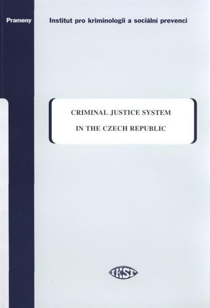 Criminal justice system in the Czech Republic