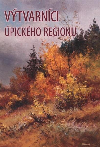Výtvarníci úpického regionu