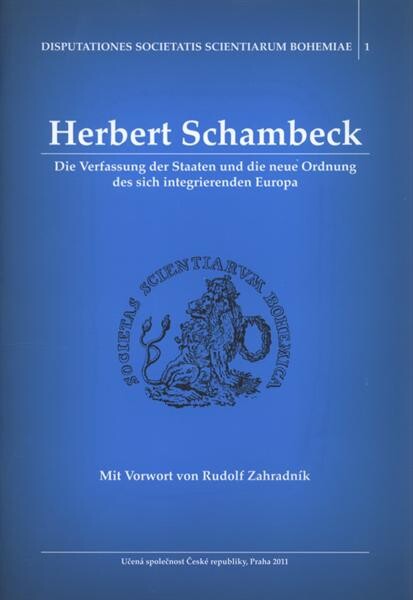 Die Verfassung der Staaten und die neue Ordnung des sich integrierenden Europa 