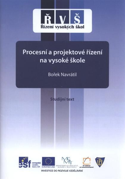 Procesní a projektové řízení na vysoké škole : studijní text