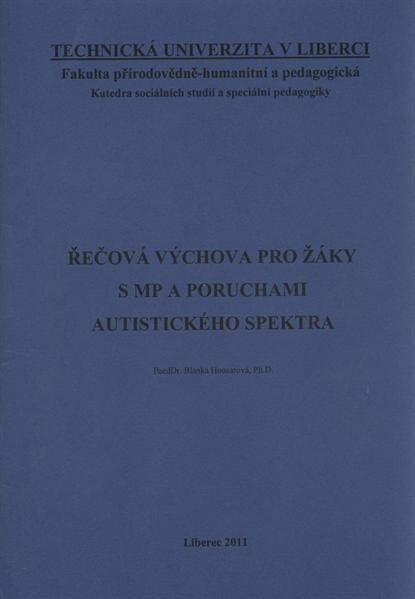 Řečová výchova pro žáky s MP a poruchami autistického spektra