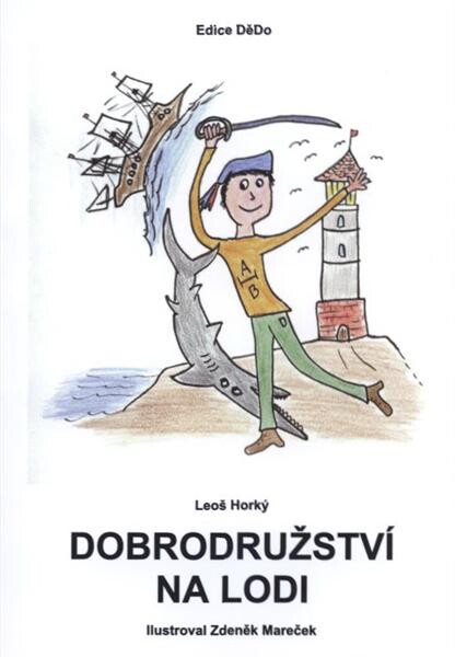Dobrodružství na lodi
