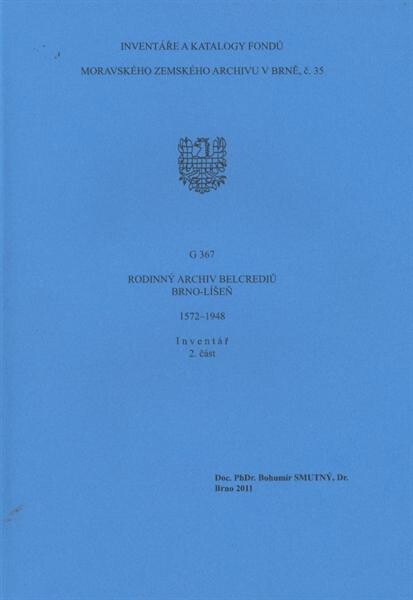 Rodinný archiv Belcrediů Brno-Líšeň : 1572-1948 : inventář : G 367