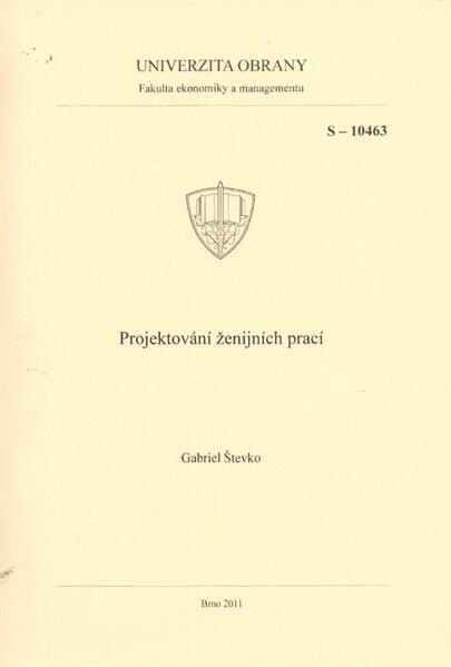 Projektování ženijních prací : studijní text
