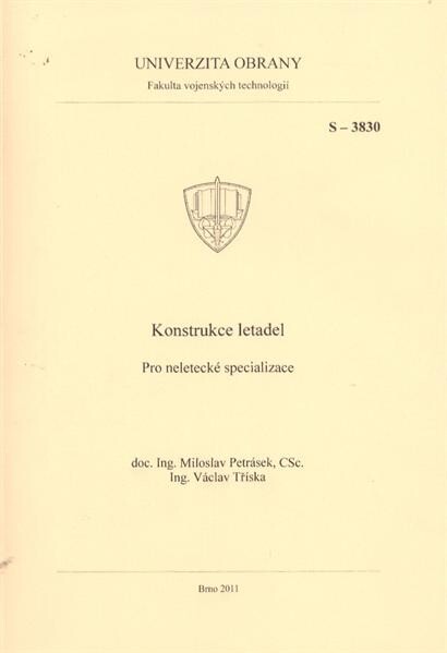 Konstrukce letadel : pro neletecké specializace
