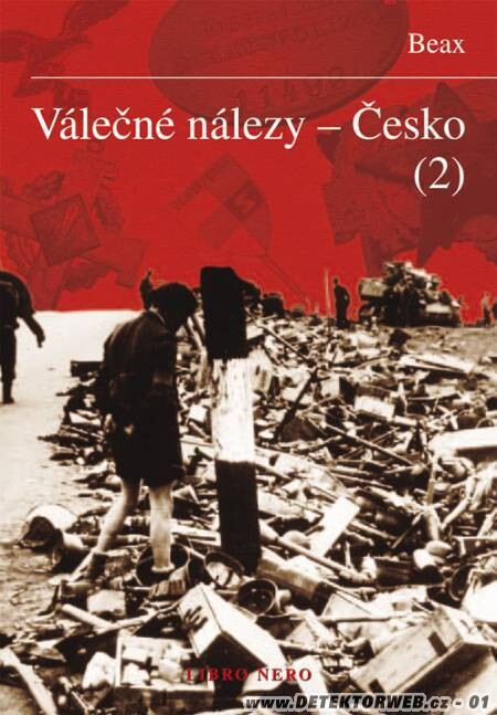 Válečné nálezy - Česko, sv. 2