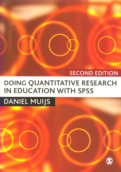 Doing quantitative research in education with SPSS