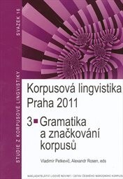 Korpusová lingvistika Praha 2011 3