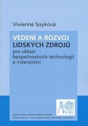 Vedení a rozvoj lidských zdrojů pro oblast bezpečnostních technologií a inženýrství