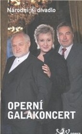 Operní galakoncert :22. listopadu 2011 v Národním divadle = Opera gala concert : 22 November at the National Theatre