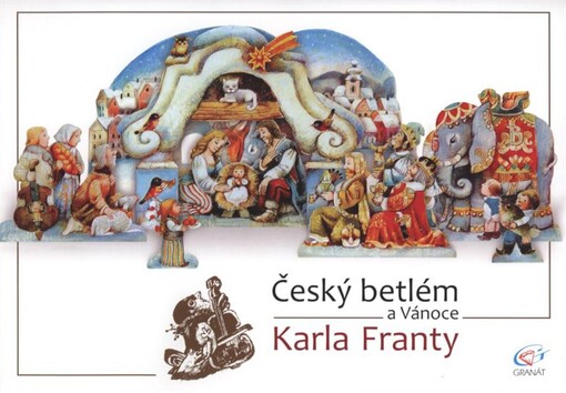 Český betlém a Vánoce Karla Franty