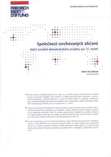 Společnost svrchovaných občanů : náčrt sociálně-demokratického projektu pro 21. století