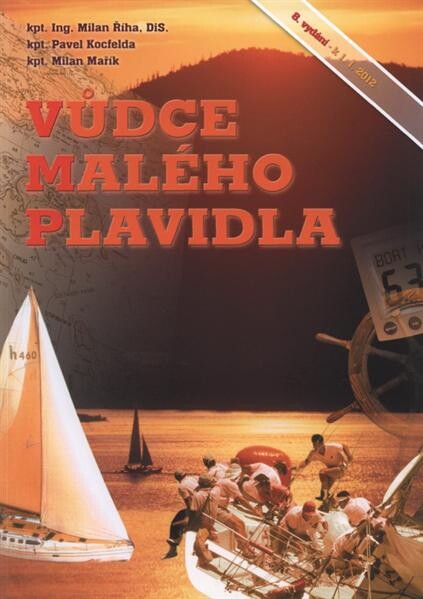 Vůdce malého plavidla :k 1.1.2012