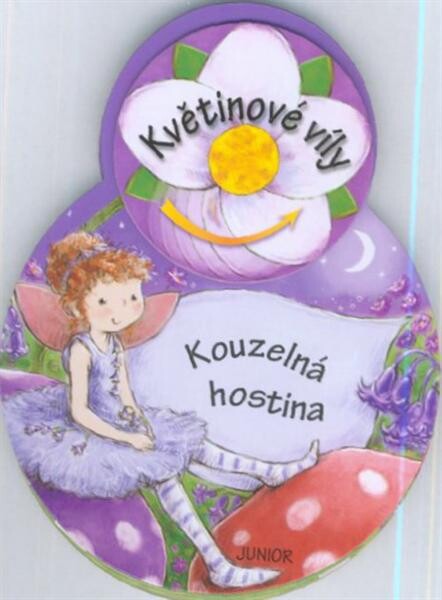 Kouzelná hostina : květinové víly