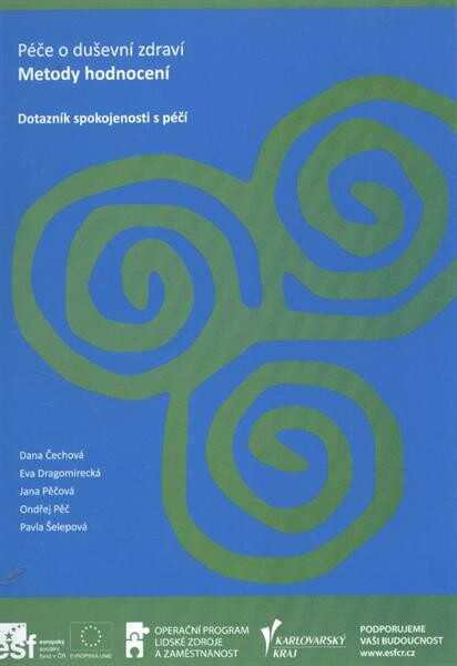 Dotazník spokojenosti s péčí : manuál