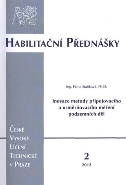 Inovace metody připojovacího a usměrňovacího měření podzemních děl = New methods for connecting and orientation of the horizon of mining workings
