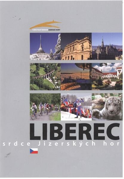 Liberec :srdce Jizerských hor