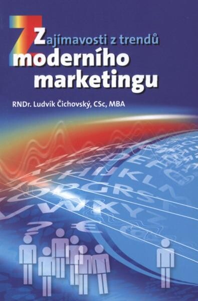 Zajímavosti z trendů moderního marketingu