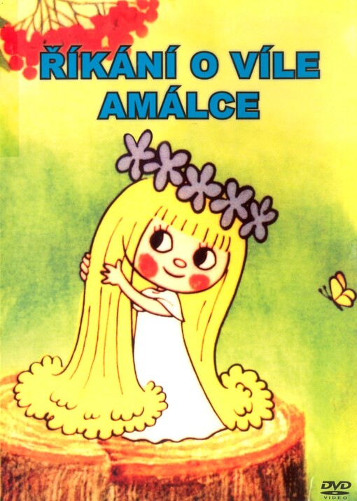 Říkání o víle Amálce - Václav Čtvrtek; Václav Bedřich