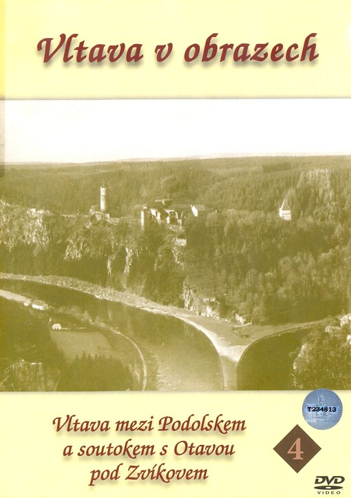 Vltava v obrazech. 4, Vltava mezi Podolskem a soutokem s Otavou pod Zvíkovem