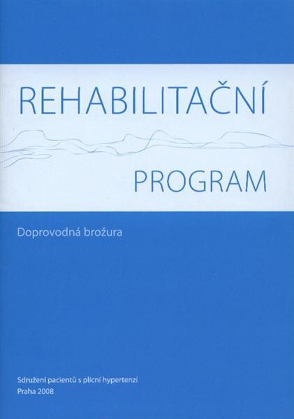 Rehabilitační program :doprovodná brožura