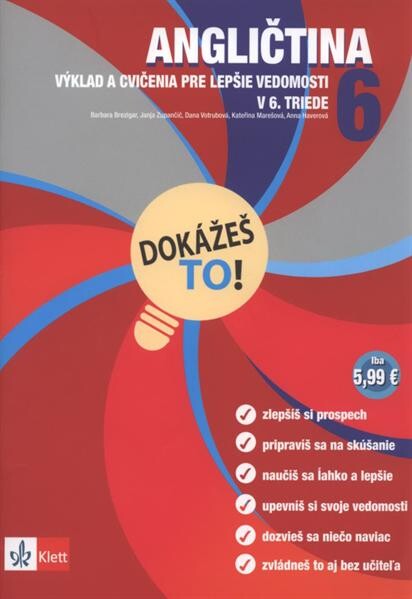 Angličtina 6 : výklad a cvičenia pre lepšie vedomosti v 6. triede