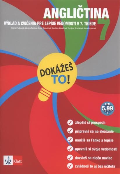 Angličtina 7 : výklad a cvičenia pre lepšie vedomosti v 7. triede