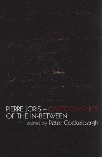 Pierre Joris : cartographies of the in-between