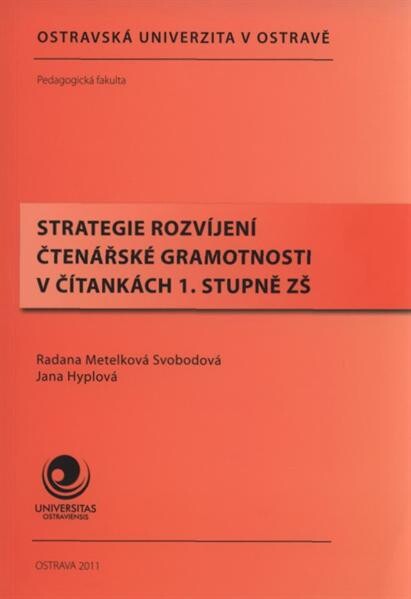 Strategie rozvíjení čtenářské gramotnosti v čítankách 1. stupně ZŠ