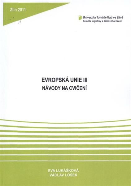 Evropská unie III. : návody na cvičení