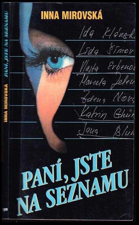 Paní, jste na seznamu