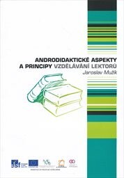 Andragogické aspekty a principy vzdělávání lektorů