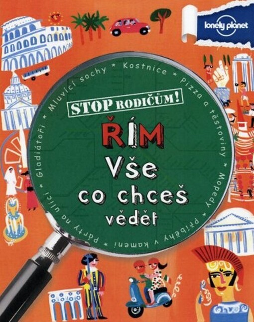 Řím - Vše, co chceš vědět