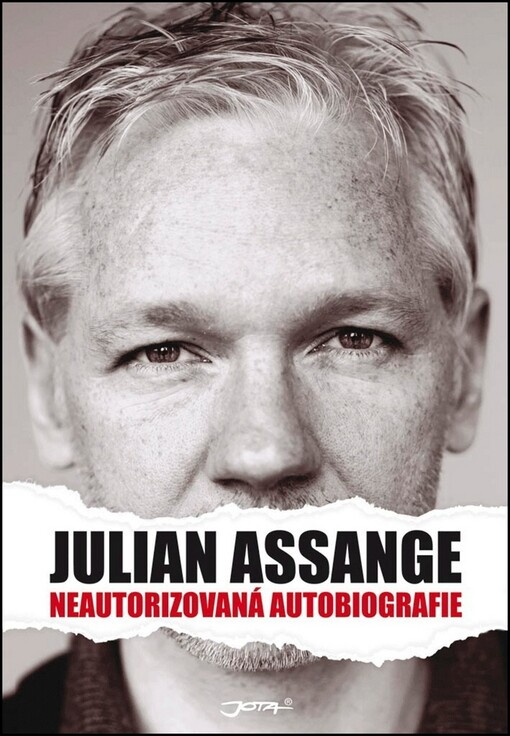 Julian Assange : neautorizovaná autobiografie