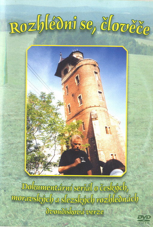 Rozhlédni se, člověče