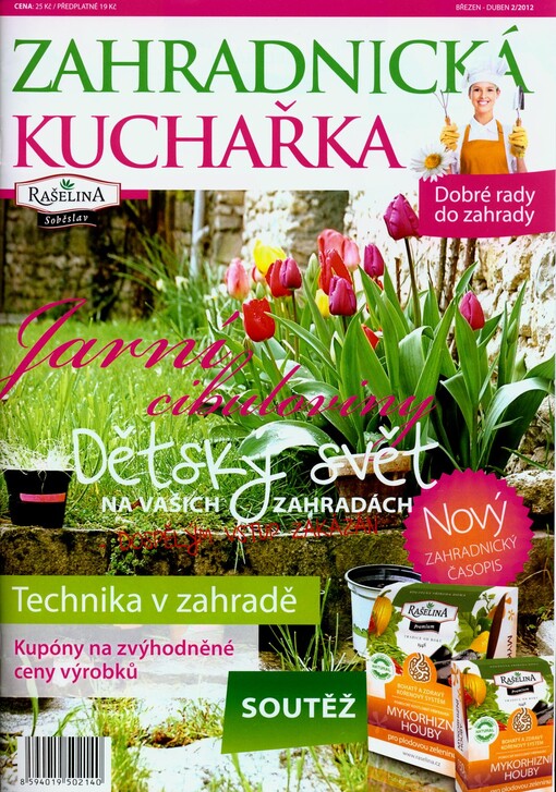 Zahradnická kuchařka : dobré rady do zahrady